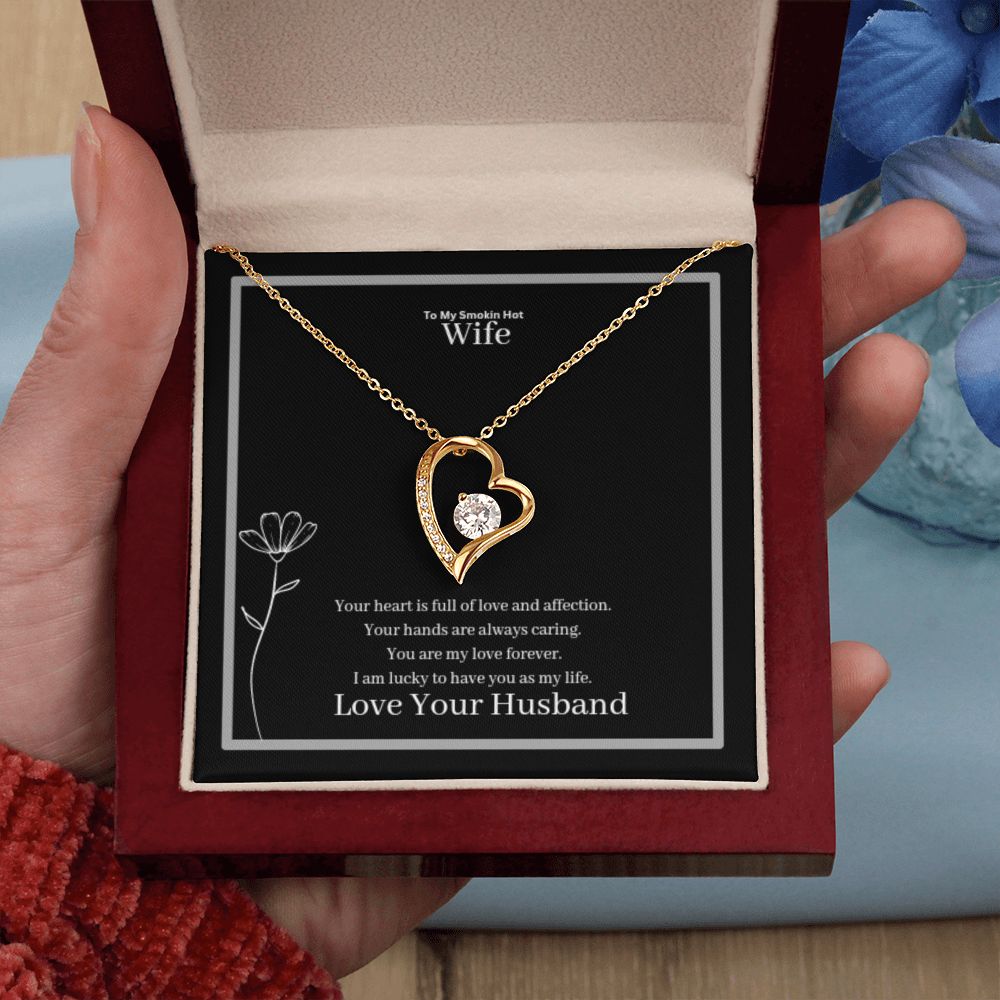 To My Smokin Hot Wife Forever Love Necklace With On Demand Message Card