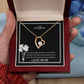 To My Daughter Forever Love Necklace