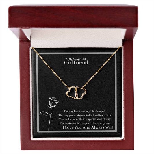 To My Smokin Hot Girlfriend Everlasting Love Necklace