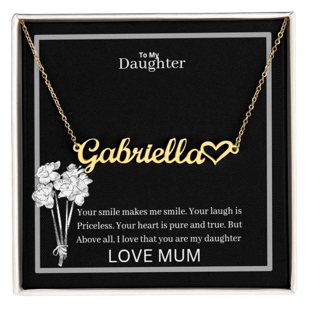 To My Daughter Name Necklace + Heart