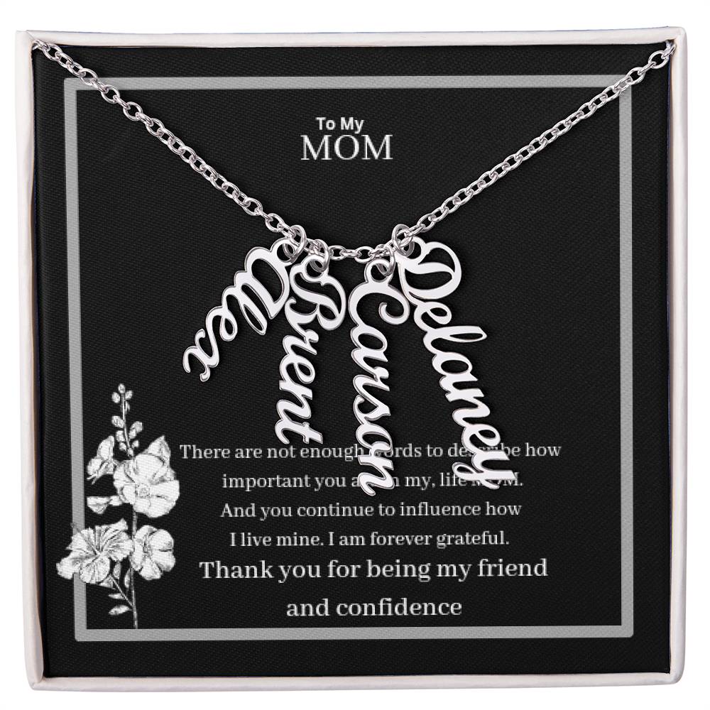 To My Mom Multi Vertical Name Necklace