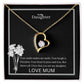 To My Daughter Forever Love Necklace