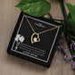 To My Daughter Forever Love Necklace