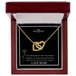 To My Daughter Interlocking Hearts Necklace Yellow & White Gold Variants