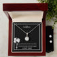 To My Daughter Eternal Hope Necklace + Clear CZ Earrings