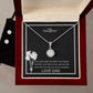 To My Daughter Eternal Hope Necklace + Clear CZ Earrings