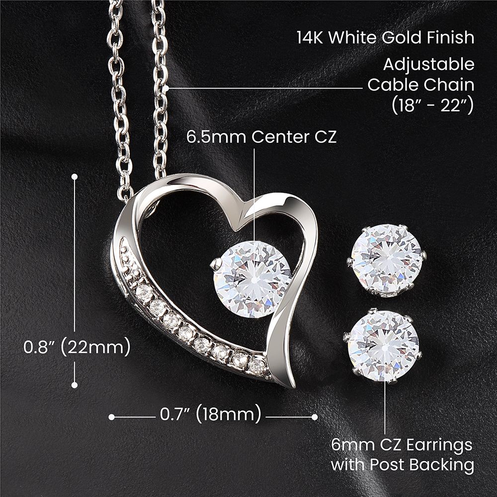 To My Fiancee Forever Love Necklace + Clear CZ Earrings